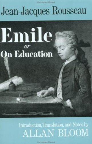 Emile: Or On Education Jean-Jacques Rousseau paperback Used – Good