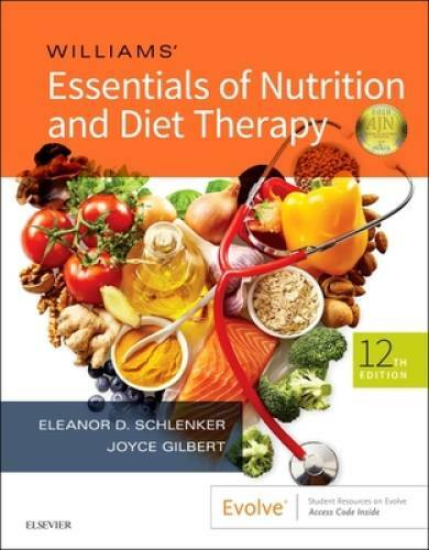 Williams&rsquo; Essentials of Nutrition and Diet Therapy – Paperback – VERY GOOD