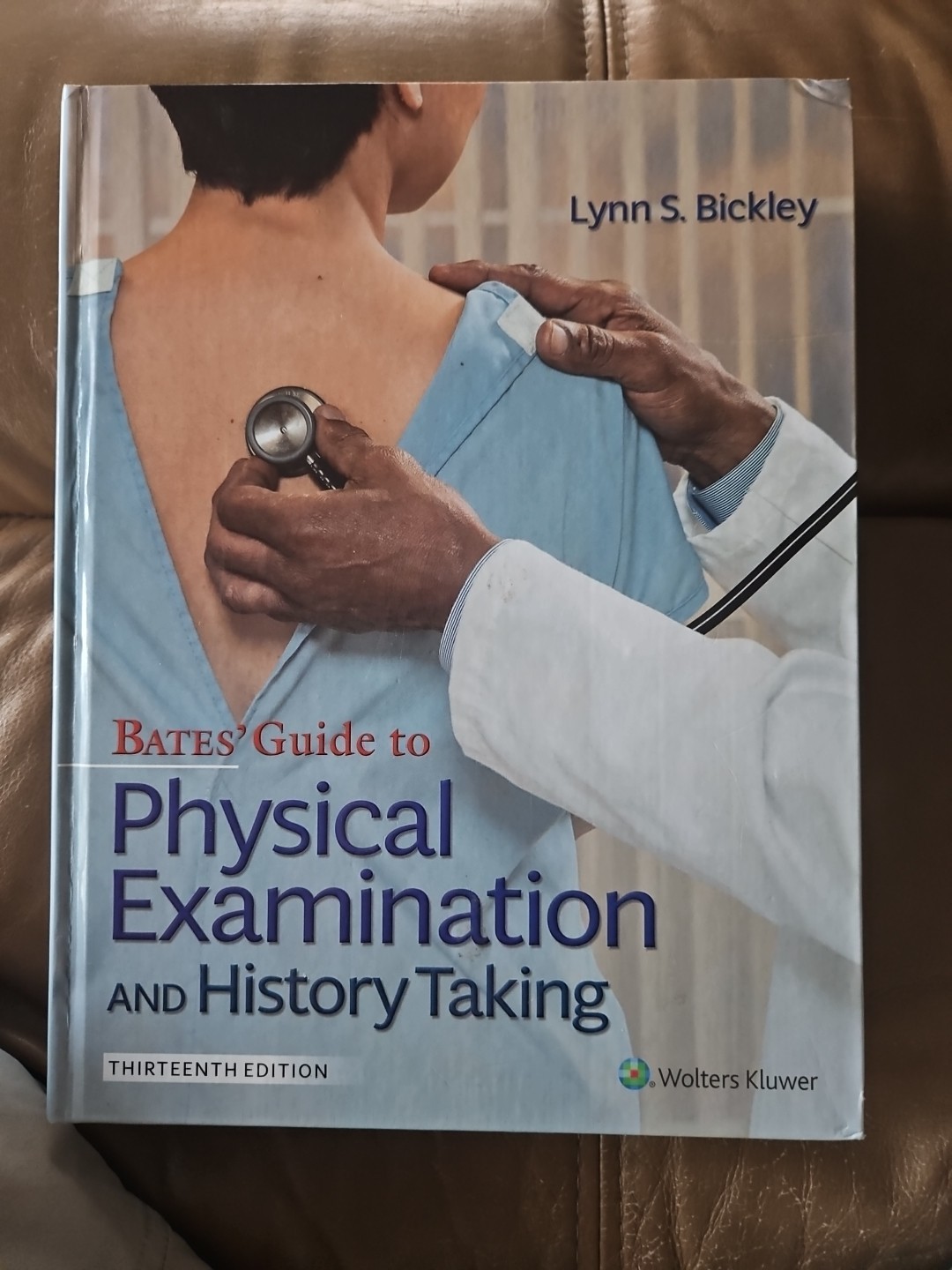 Bates Guide to Physical Examination and History Taking 13th HC VG 2021