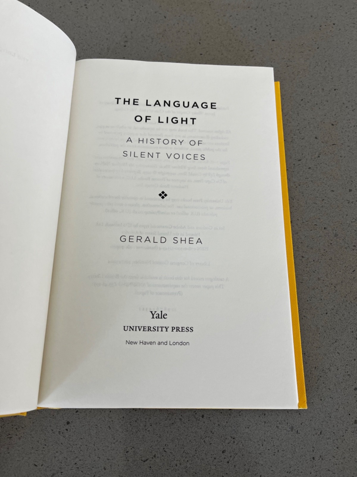 Language of light: Silent Voices by Gerald Shea 2017 Yale Univ. Press hardcvr