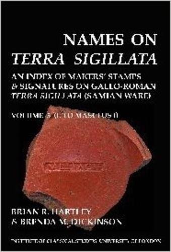 Hartley – Names on Terra Sigillata. Volume 5. L to MASCLUS II BICS Su – E555z