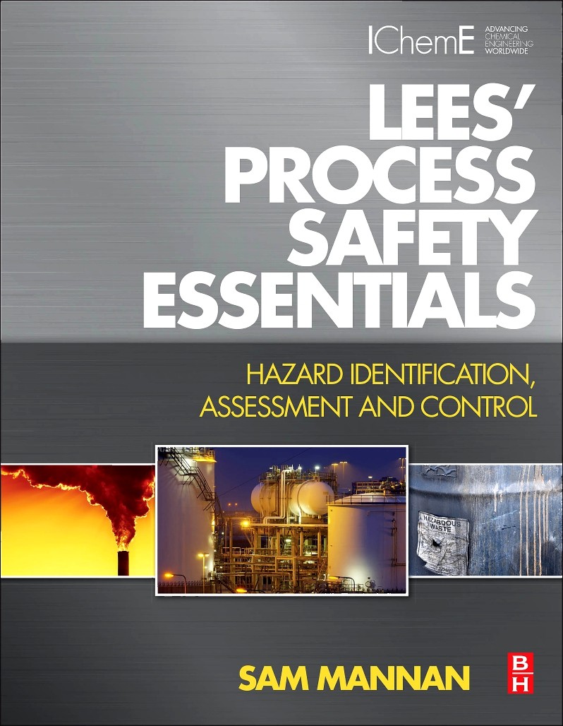 Lees&rsquo; Process Safety Essentials