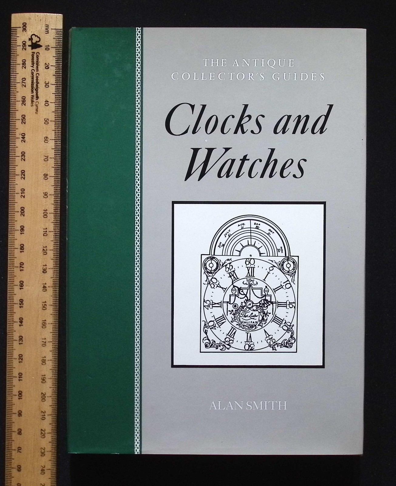 The Antique Collector&rsquo;s Guides : Clocks & Watches by Alan Smith, 1989 Ebury HB