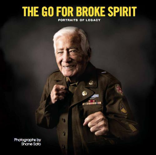 The Go for Broke Spirit: Portraits of Legacy