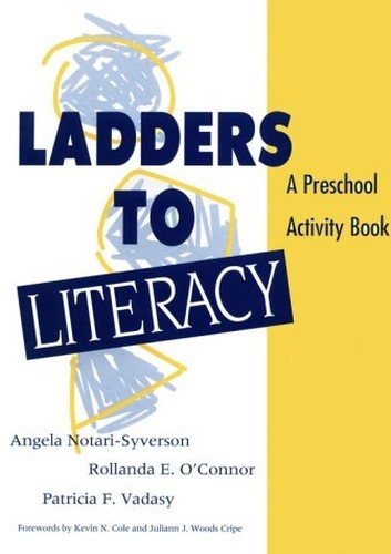 Ladders to Literacy: Preschool Acti…, O&rsquo;Connor, Rolla