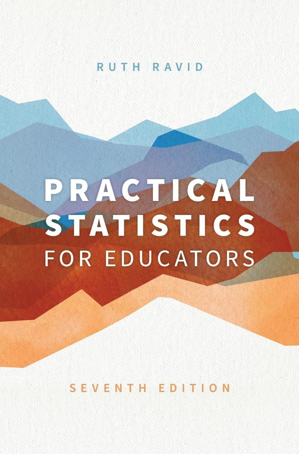 Practical Statistics for Educators by Ruth Ravid Hardcover Book