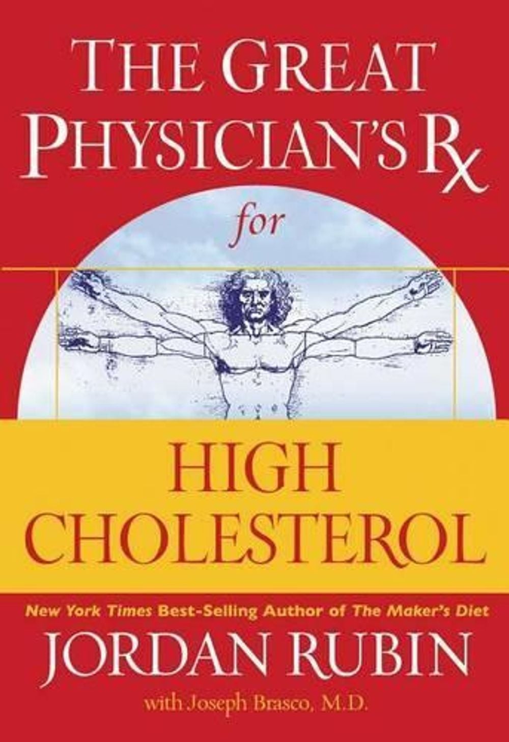 The Great Physician&rsquo;s Rx for High Cholesterol by Jordan Rubin (English) Paperbac