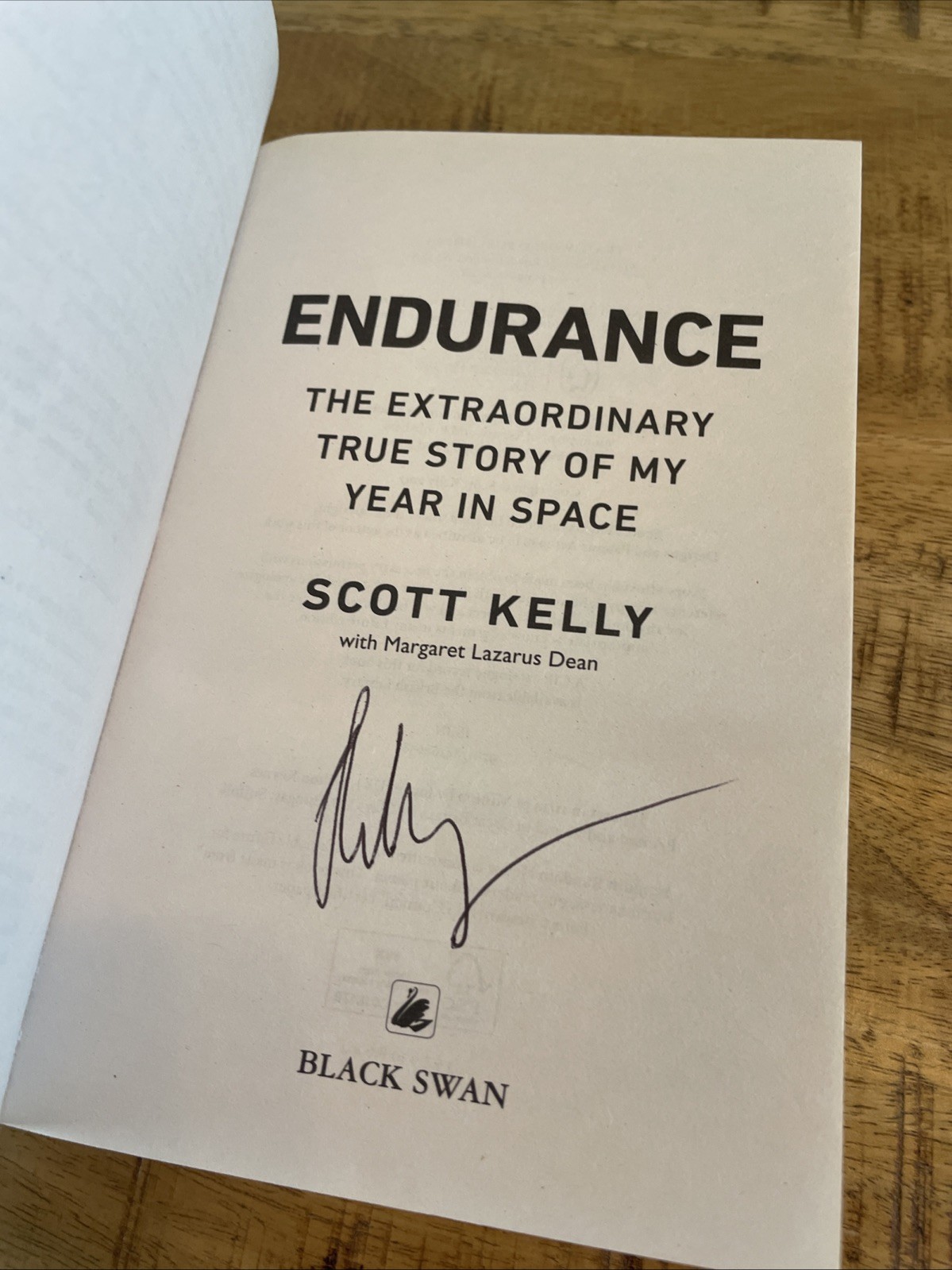 Endurance: A Year in Space, A Lifetime of Discovery by Scott Kelly SIGNED