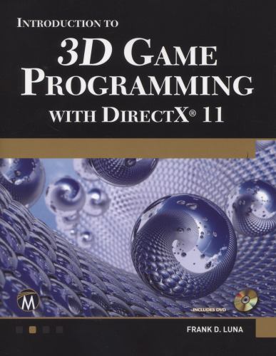 Introduction to 3D Game Programming with DirectX 11 [With DVD] by Luna, Frank