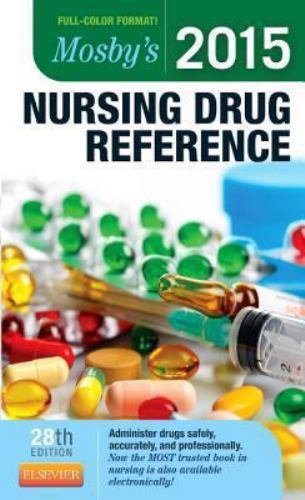 Mosby&rsquo;s 2015 Nursing Drug Reference, 28th Edition – Paperback – GOOD