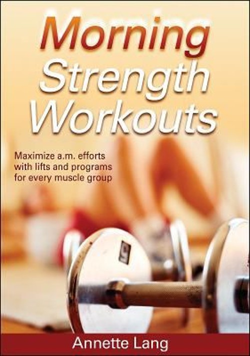 Morning Strength Workouts Perfect Annette Lang