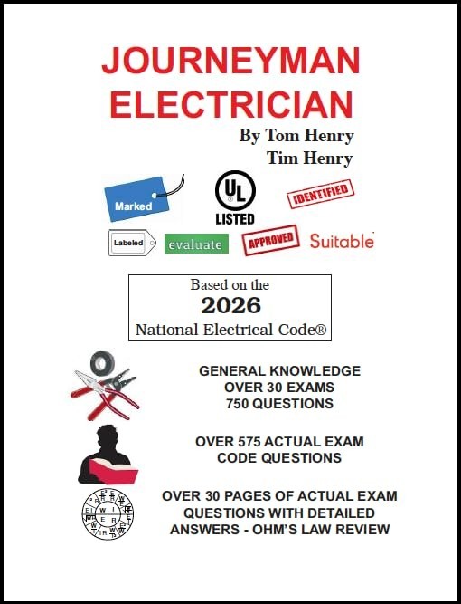2026 Journeyman Electrician and Calculations for Electrical Exam by Tom Henry