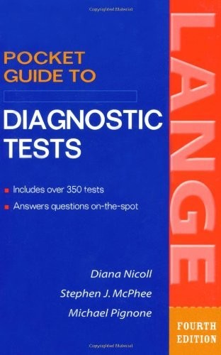Pocket Guide to Diagnostic Tests (LANGE Clinical Science) – Paperback – GOOD