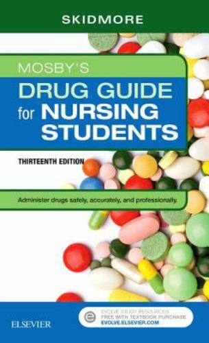 Mosby&rsquo;s Drug Guide for Nursing Students by Skidmore-Roth, Linda
