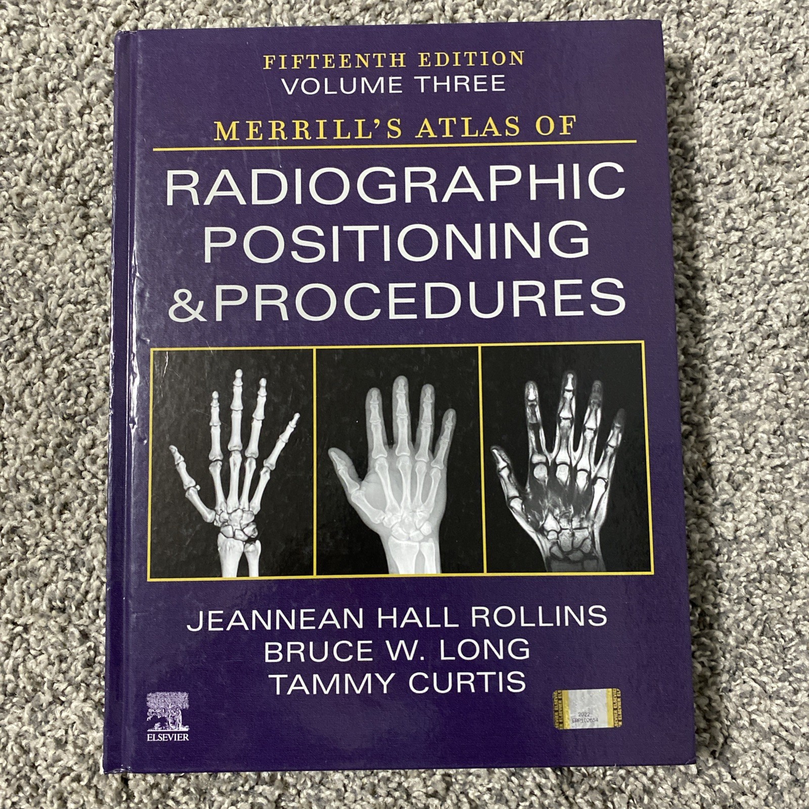 15th Addition Merrill&rsquo;s Atlas of Radiographic Positioning & Procedures: Volume 3