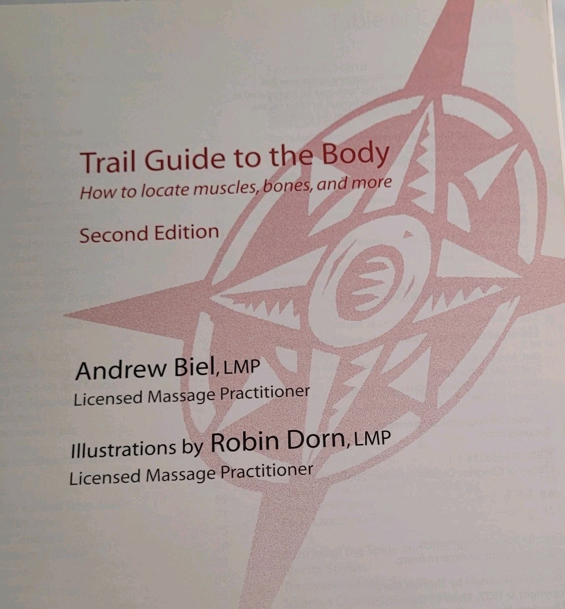 Trail Guide to the Body Andrew Biel 2001 Second Edition Anatomy Spiral-Bound