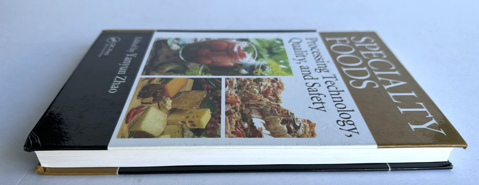 Specialty Foods Processing Technology Quality Safety Yanyun Zhao Textbook