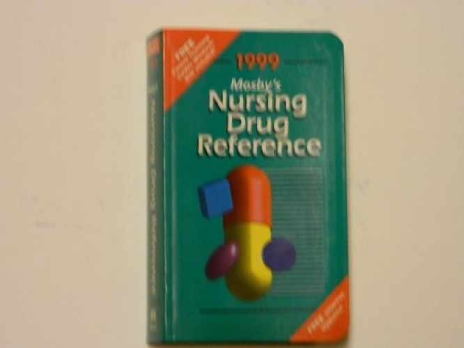Mosby&rsquo;s 1999 Nursing Drug – Paperback, by Skidmore-Roth Linda – Very Good