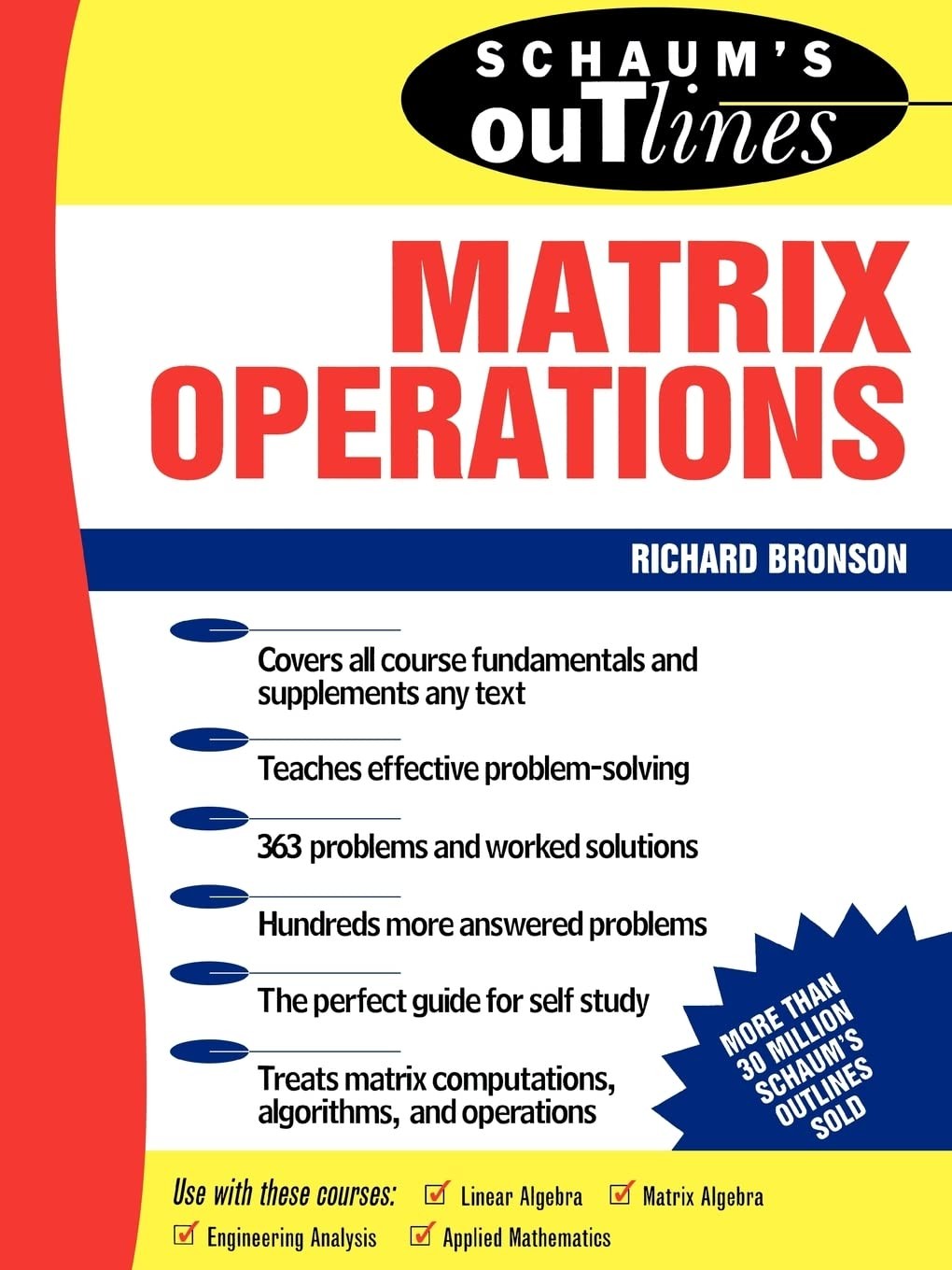 Schaum&rsquo;s Outline of Theory and Problems of Matrix Operations