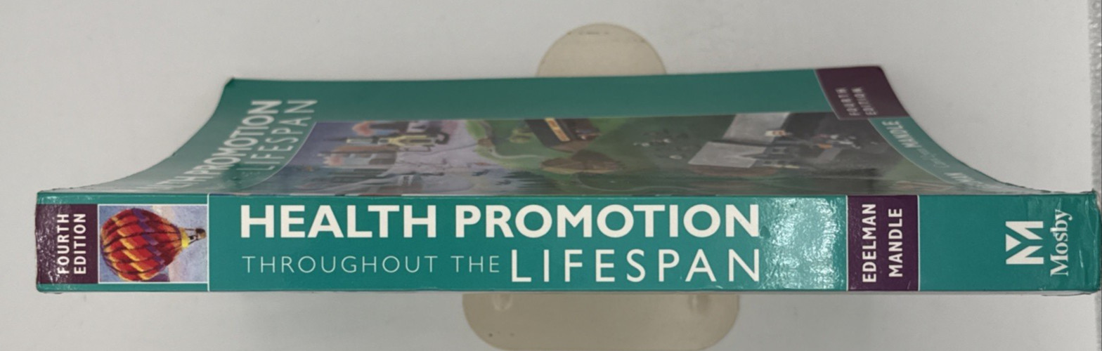 Health Promotion Throughout the Lifespan by Edelman & Mandle, PB 4th Edi. B174