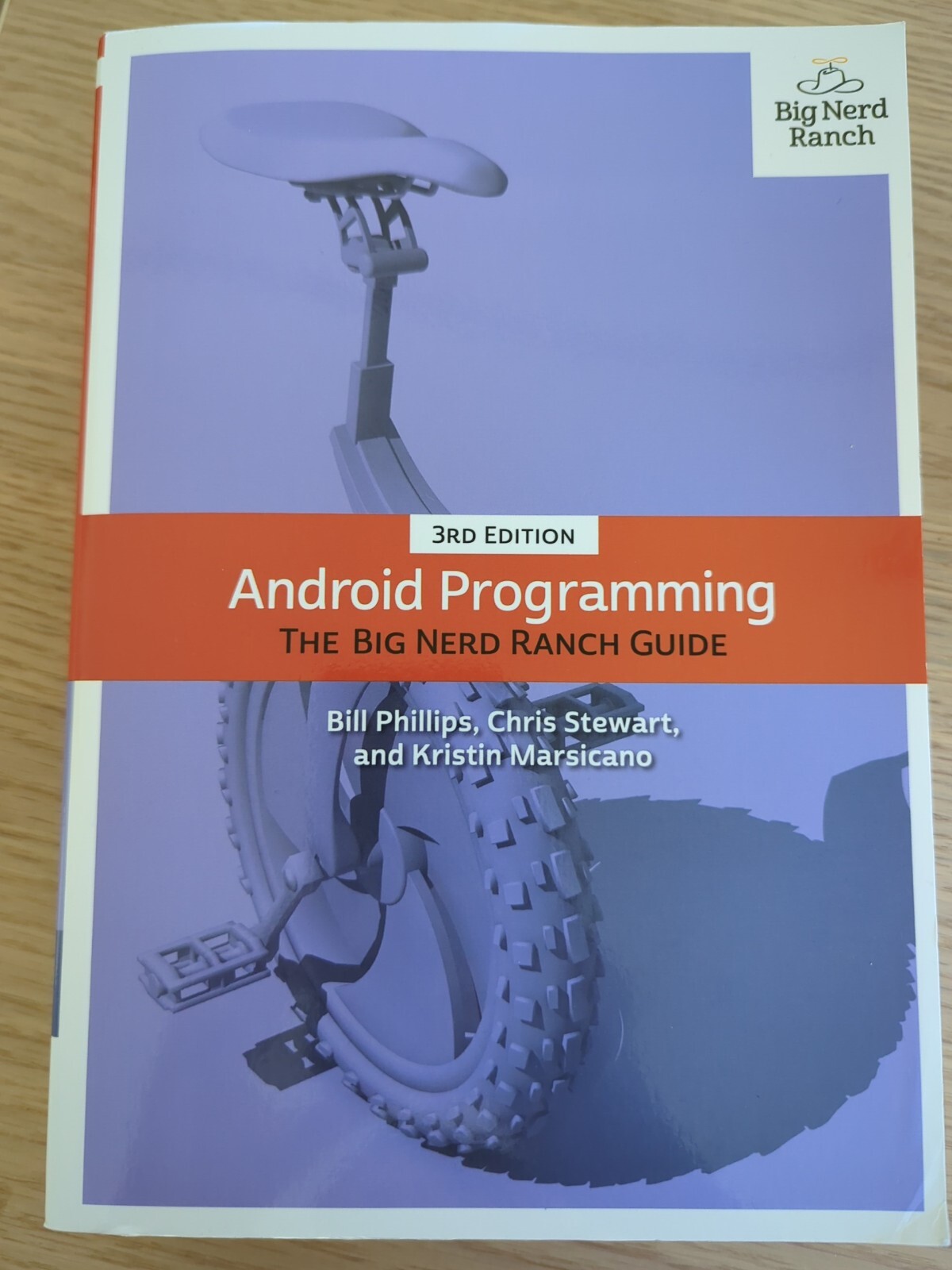 Big Nerd Ranch Guides: Android Programming : The Big Nerd Ranch Guide by…