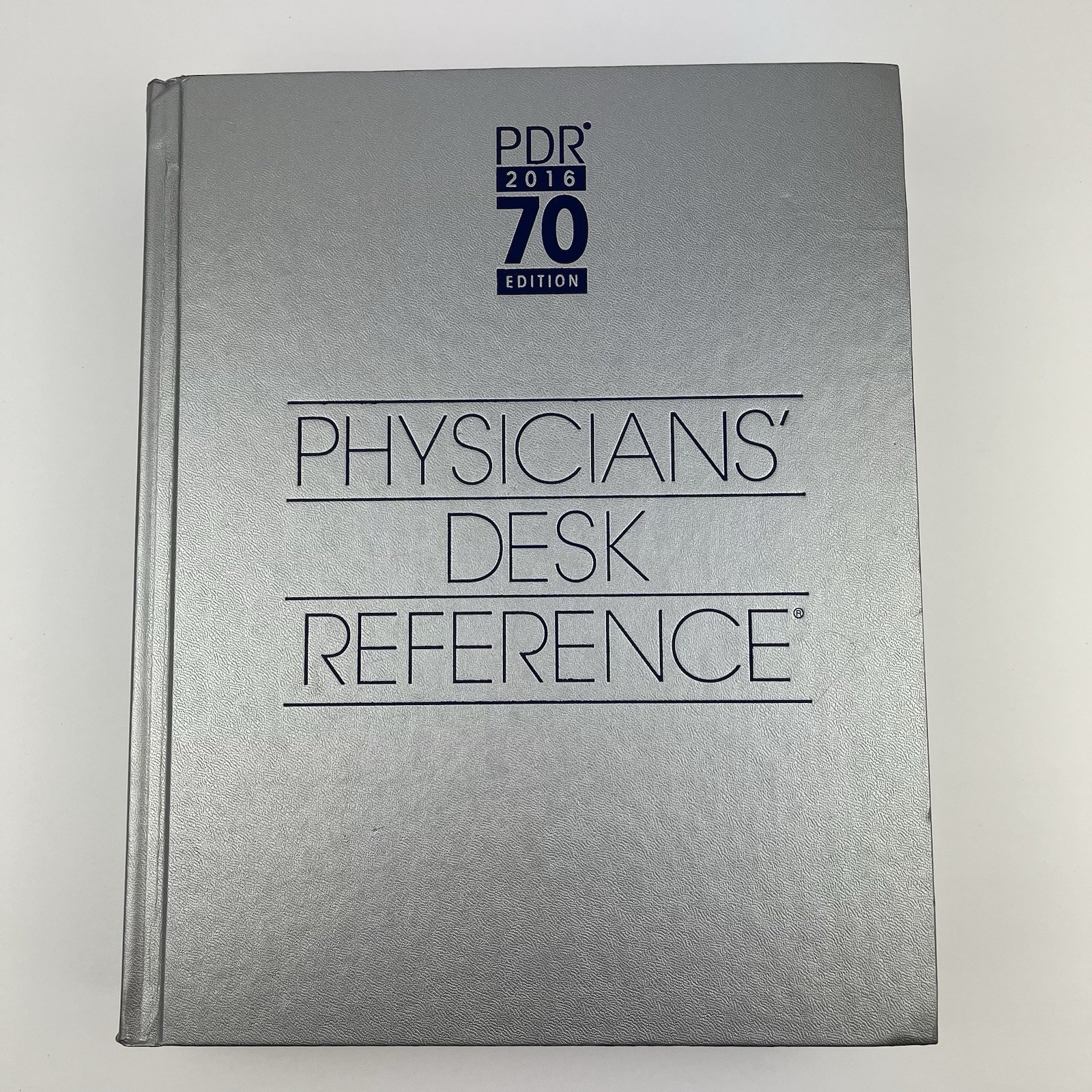 2016 PHYSICIANS&rsquo; DESK REFERENCE, 70TH EDITION By PDR Staff – Hardcover
