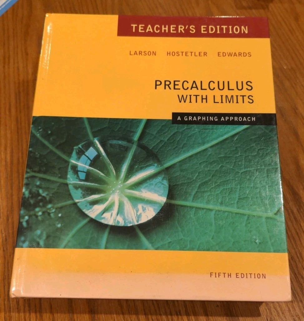 Precalculus With Limits Graphing Approach Teacher&rsquo;s Edition Fifth Edition 2009
