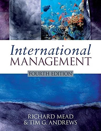 International Management, 4th Edition, Mead, Richard ~ NEW