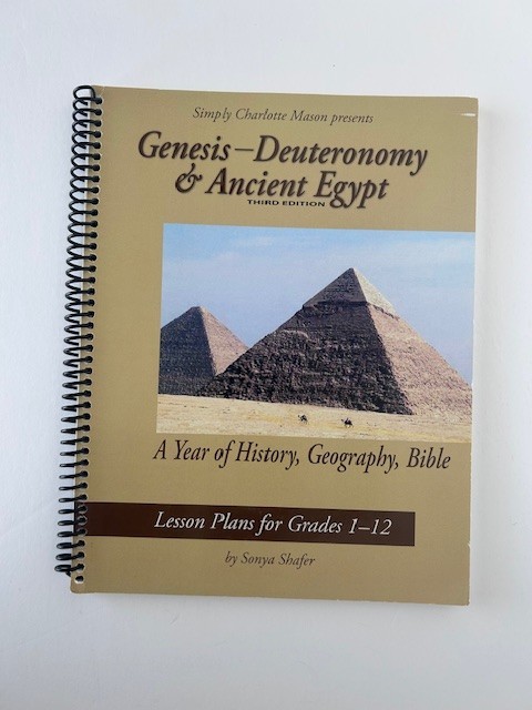 Genesis through Deuteronomy & Ancient Egypt Third Edition: A Year of Lesson P..