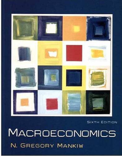 Macroeconomics – Hardcover By Mankiw, N Gregory – VERY GOOD