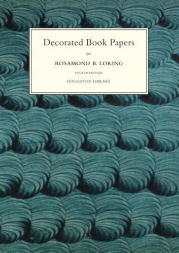 Decorated Book Papers: Being an Account of Their Designs and Fashions (Houghton