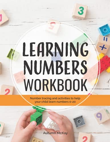 LEARNING NUMBERS WORKBOOK: NUMBER TRACING AND ACTIVITY By Autumn Mckay BRAND NEW