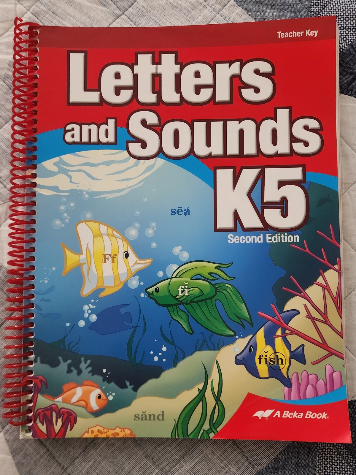 Abeka K5 Letters And Sounds Teacher Key 2nd Edition