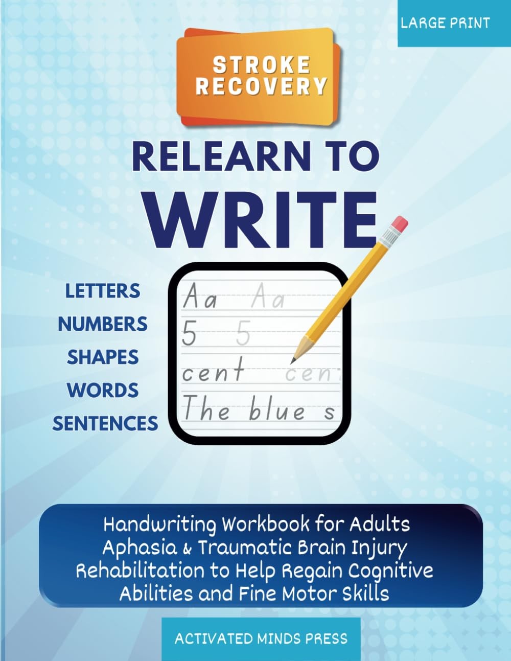 Stroke Recovery Relearn to Write Letters, Numbers, Shapes, Words, Sentences:…