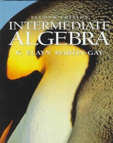 Intermediate Algebra by K. Elayn Martin-Gay (1996, Hardcover)
