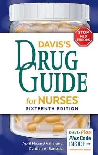 Davis&rsquo;s Drug Guide for Nurses by Faan Vallerand, April Hazard, PhD, RN: Used