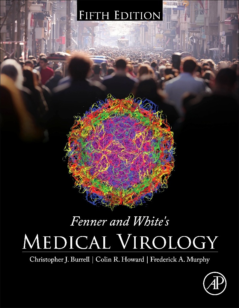Fenner and White&rsquo;s Medical Virology