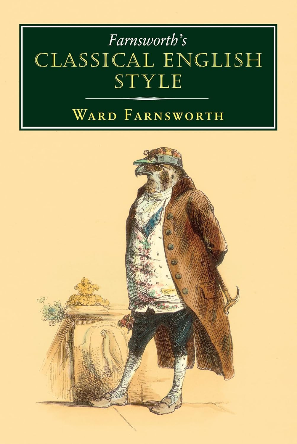 Farnsworth&rsquo;s Classical English Style