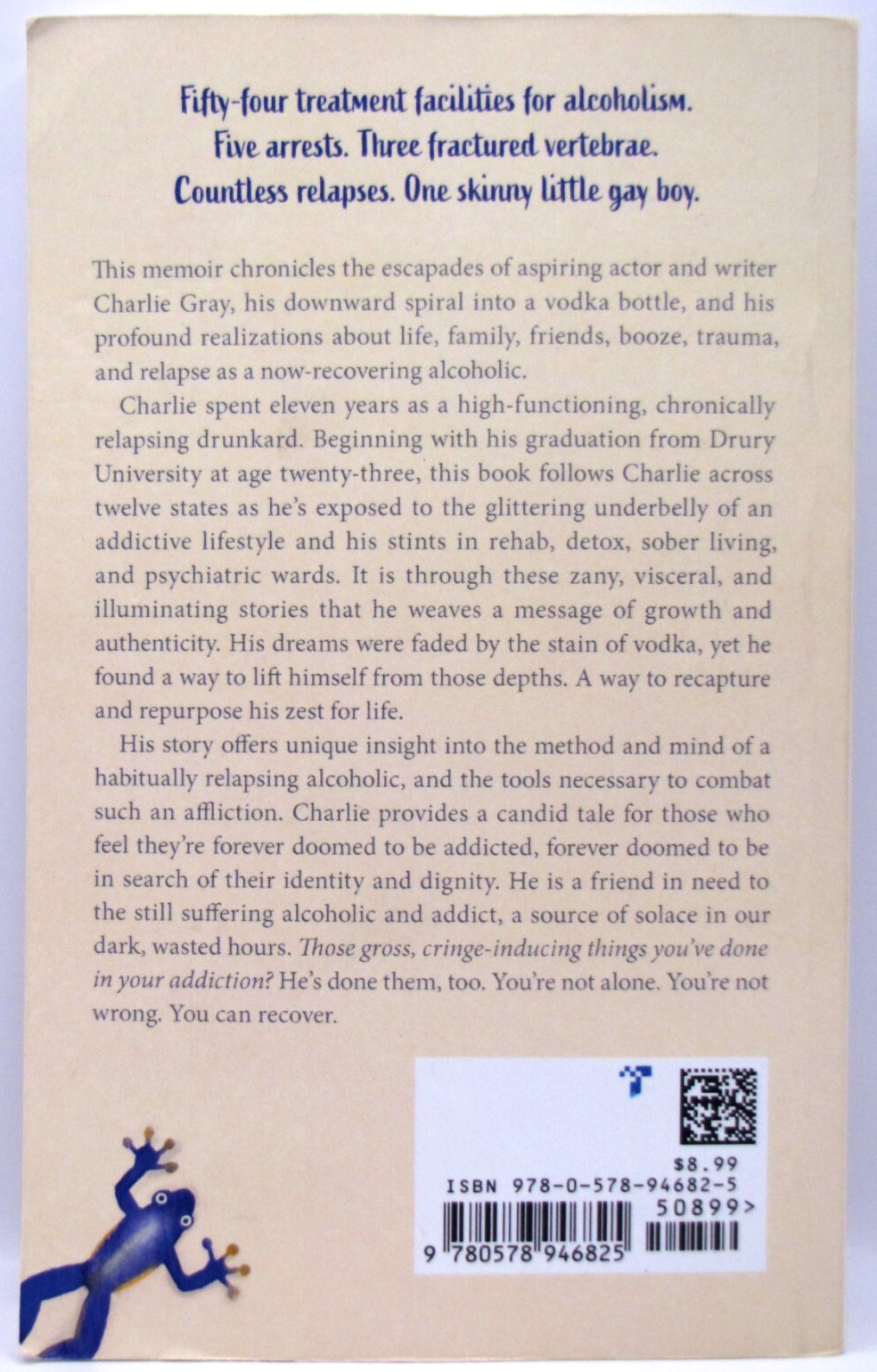 2 Charlie Gray Novels The Frog&rsquo;s Bottle & At Least I&rsquo;m Not The Frog – Alcoholism