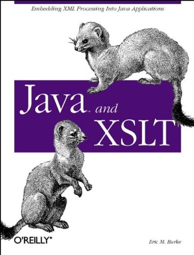 Java and XSLT (O&rsquo;Reilly Java) by Burke, Eric M.