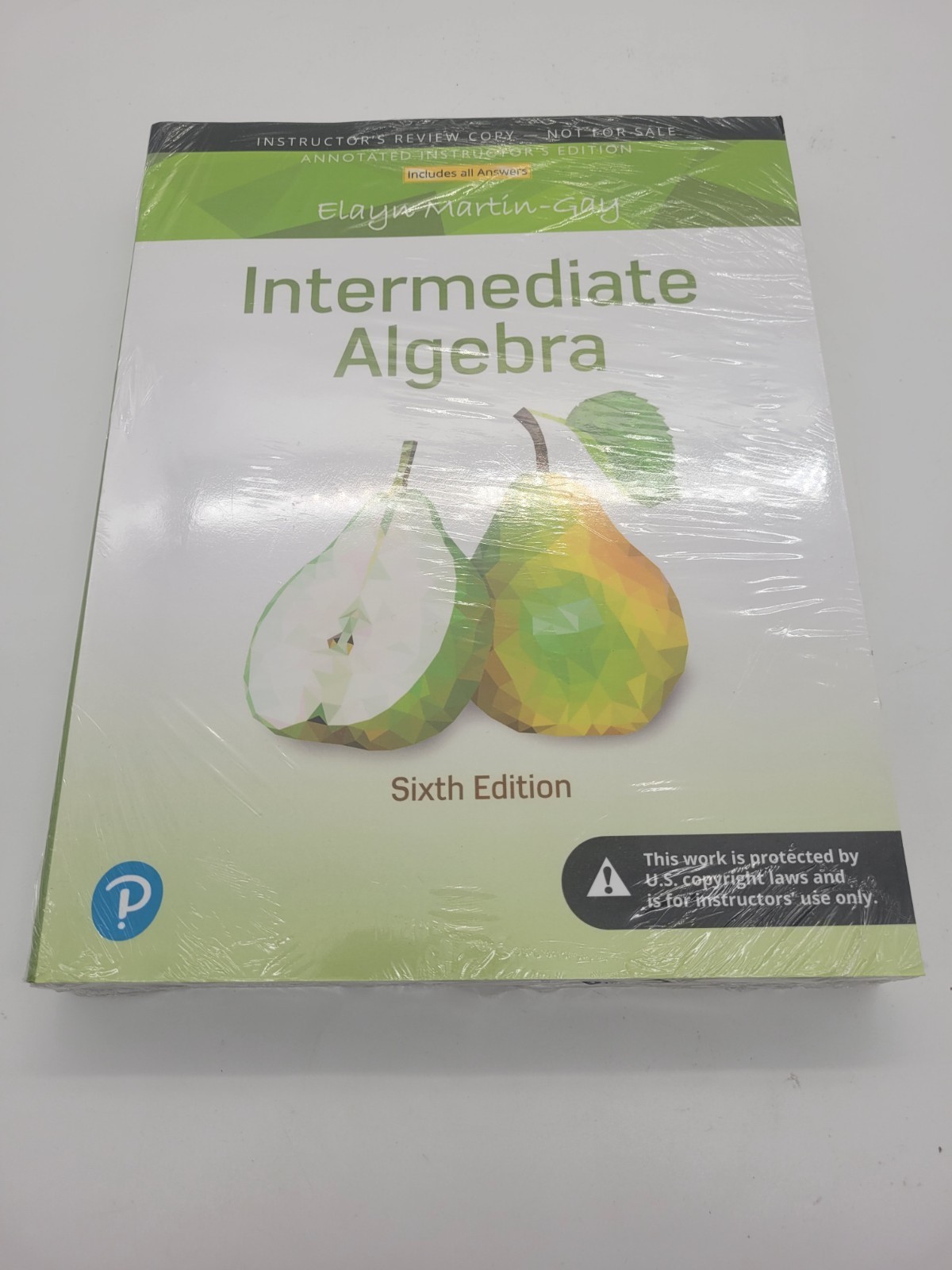 Intermediate Algebra 6e Pearson Instructor Edition Elayn Martin-Gay