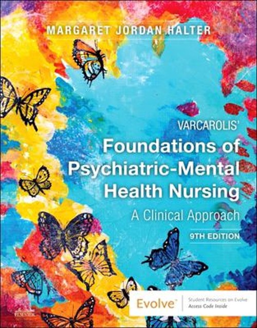 Varcarolis&rsquo; Foundations of Psychiatric-Mental Health Nursing : A