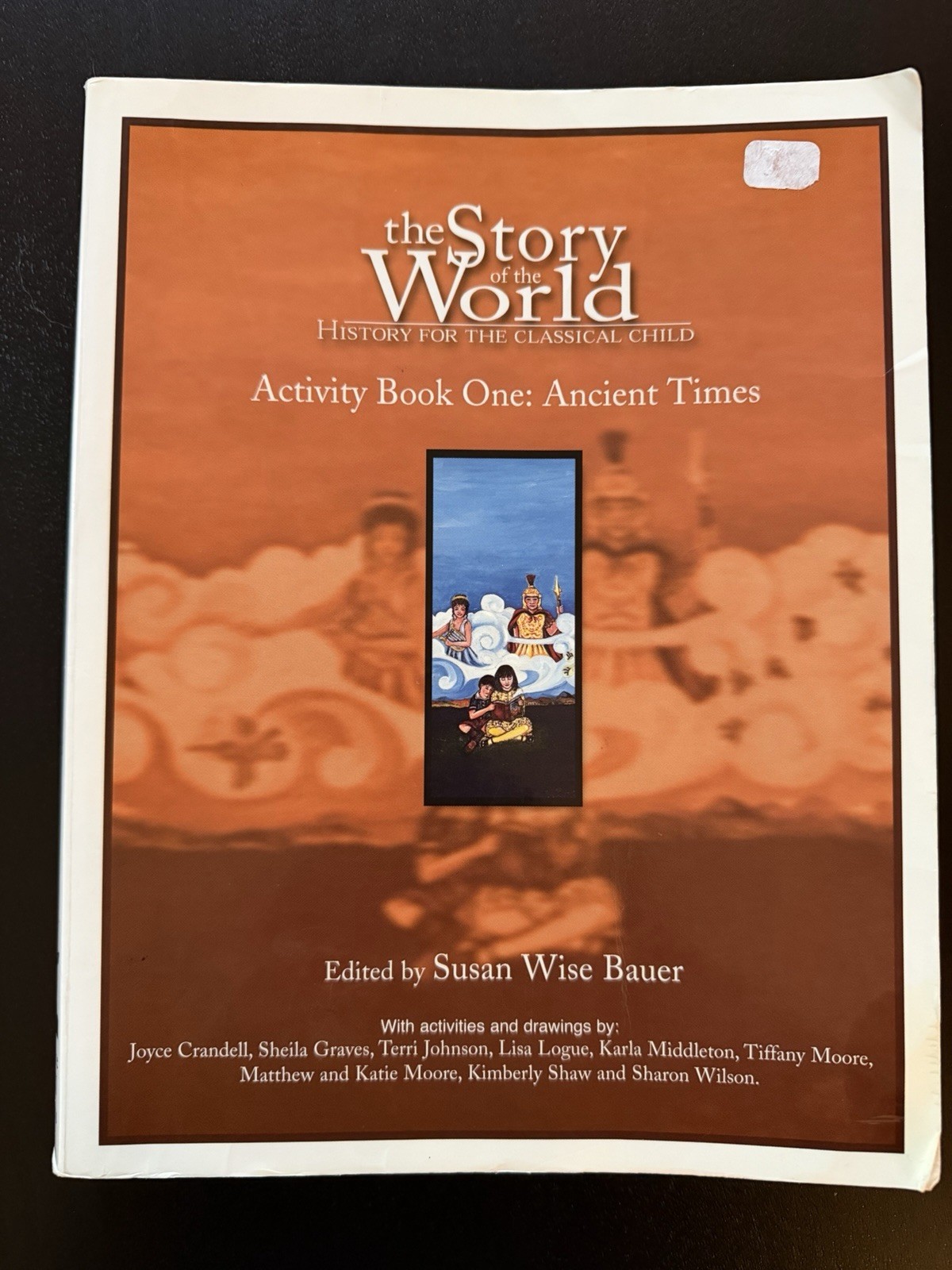 Story of The World Vol. 1 Activity Book