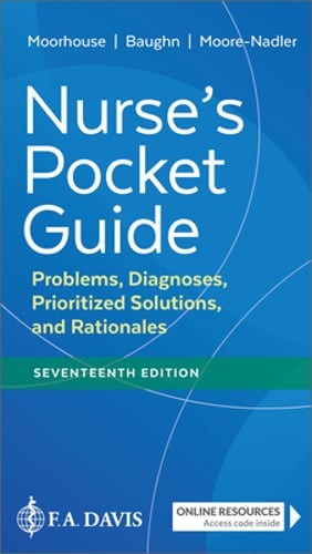 Nurse&rsquo;s Pocket Guide: Problems, Diagnoses, Prioritized Solutions, and Rationales