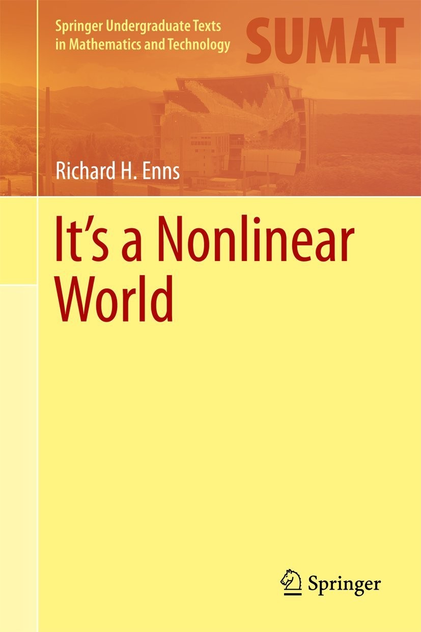 It&rsquo;s a Nonlinear World (Springer Undergraduate Texts in Mathematics and Tech…