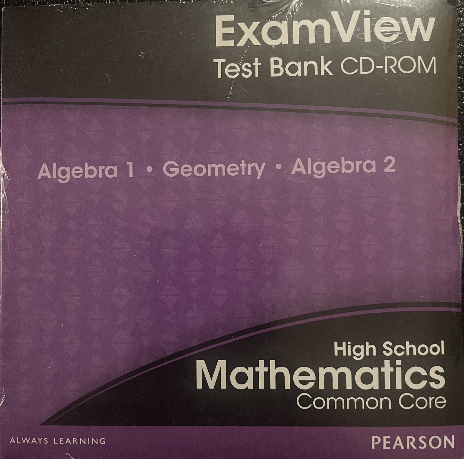 EXAMVIEW TEST BANK – Algebra 1 & 2 and Geometry – TEACHER&rsquo;S EDITION – CD-ROM