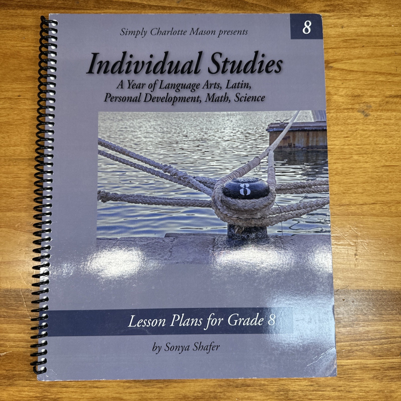 Simply Charlotte Mason Presents Individual Studies Grade 8 by Sonya Shafer @2020