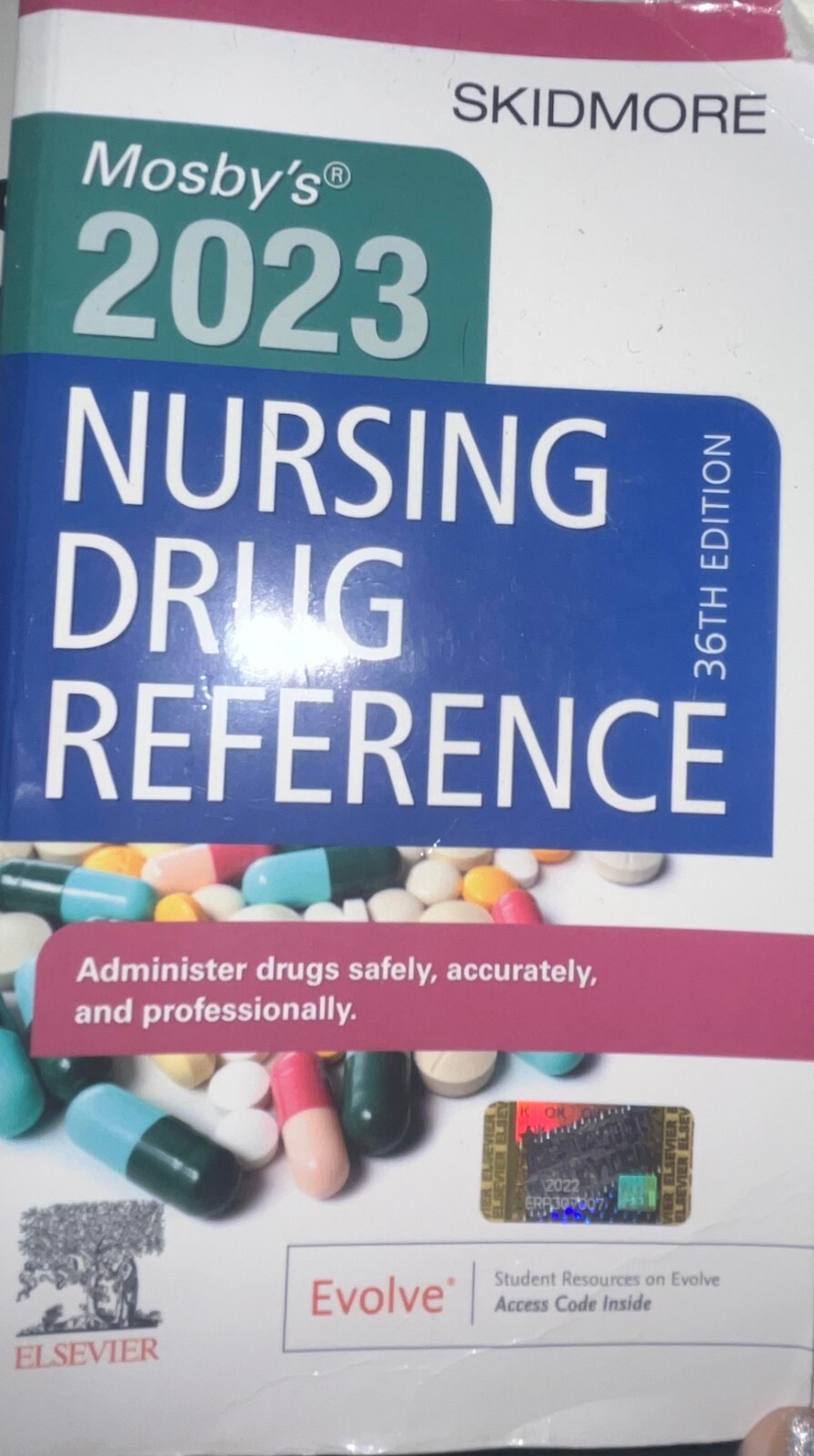 Skidmore Nursing Drug Reference Ser.: Mosby&rsquo;s 2023 Nursing Drug Reference by…