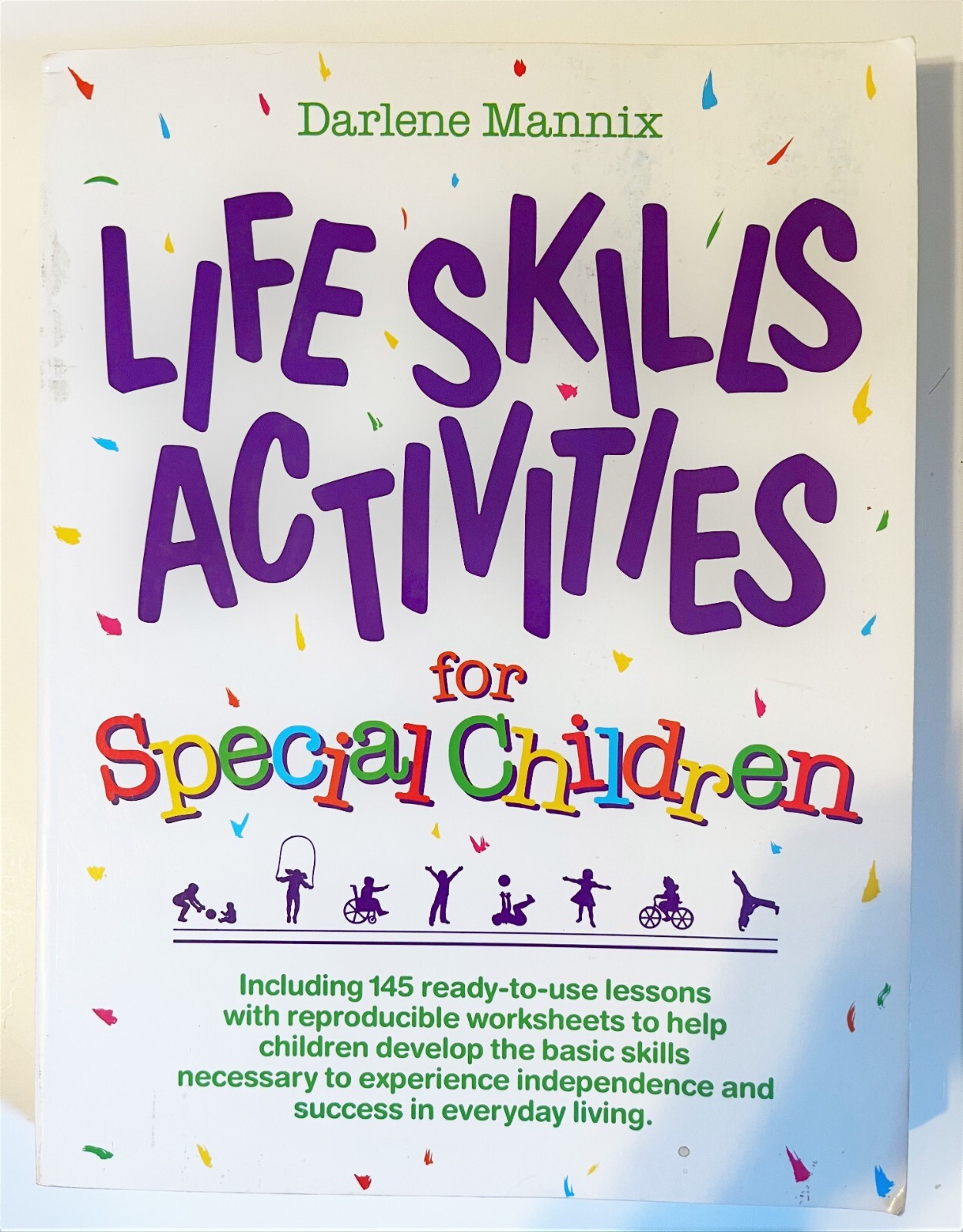 Life Skills Activities for Special Children by Darlene Mannix (1991, Trade Paper