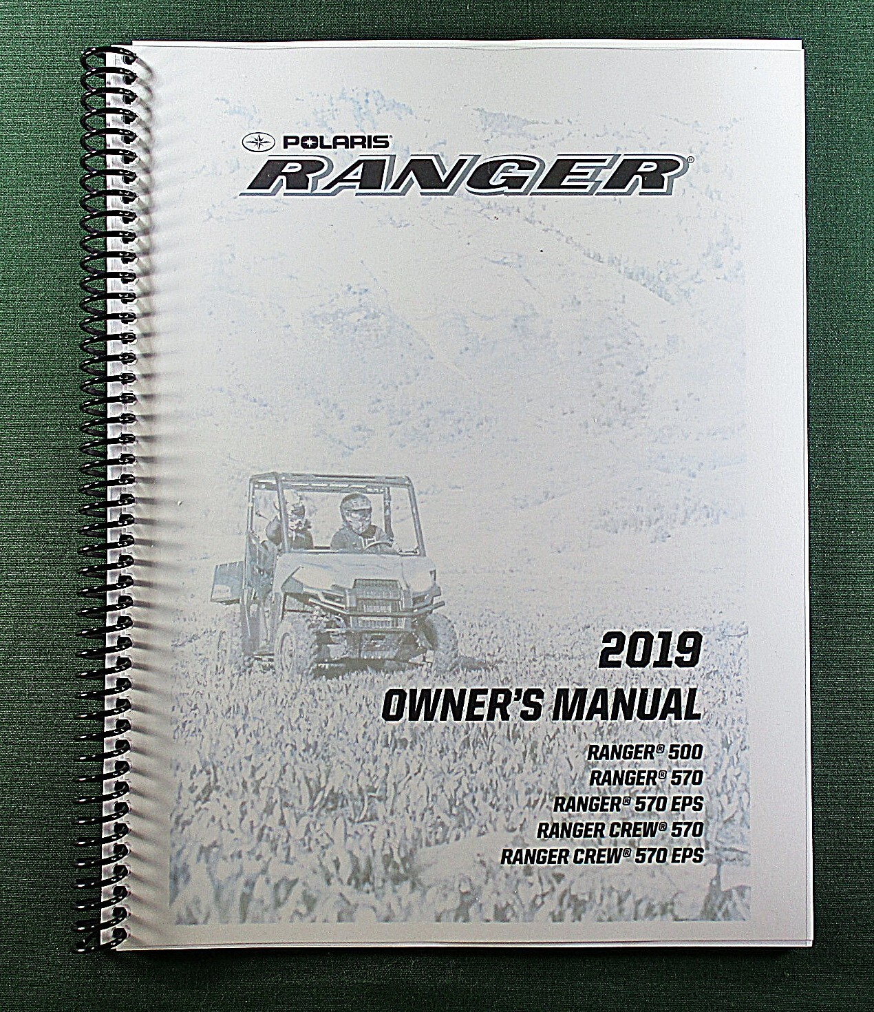 2019 Polaris Ranger 500 / 570 Owner&rsquo;s Manual: Full Color & Protective Covers!